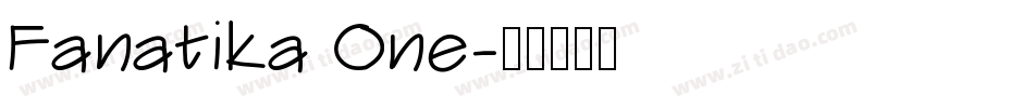 Fanatika One字体转换